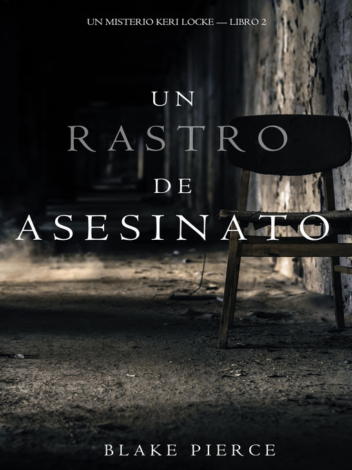 Title details for Un Rastro de Asesinato by Blake Pierce - Available